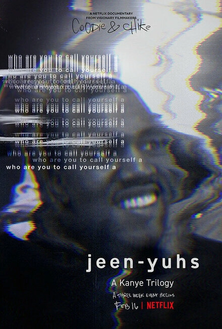 Jeen-yuhs: Трилогия Канье постер