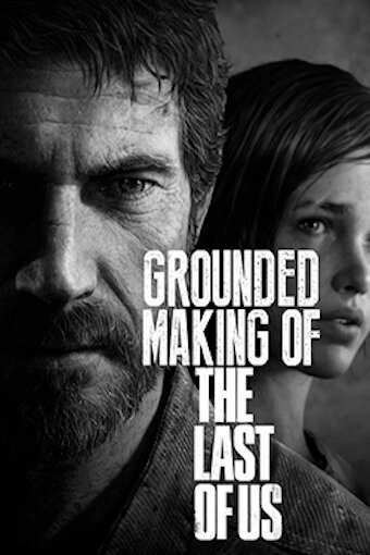 Создание игры «The Last of Us» постер