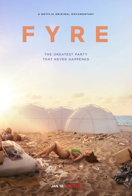 FYRE: Величайшая вечеринка, которая не состоялась постер